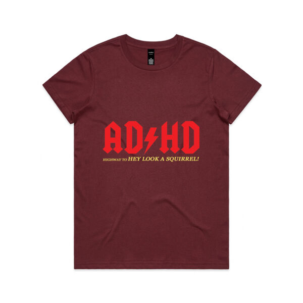 ADHD - Womens Maple Tee 3 Thumbnail